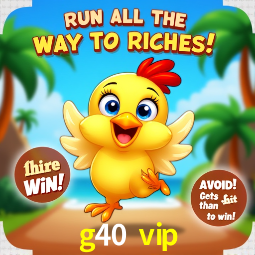 Player Reviews g40 vip