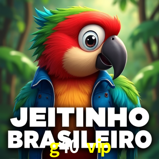 Platform Technology g40 vip