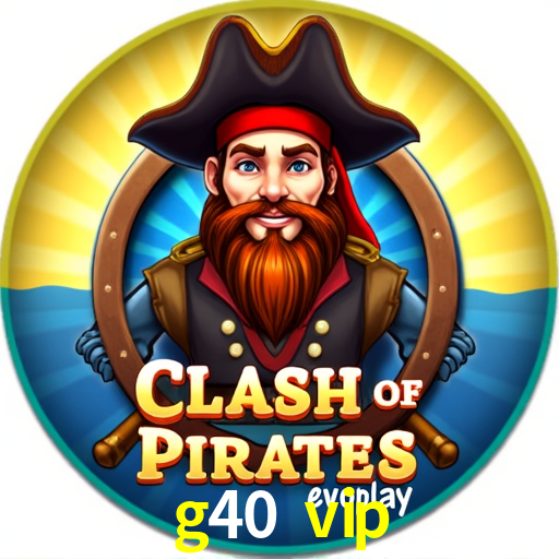 Slot Games g40 vip